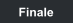 Finale